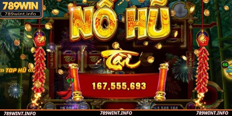 An tâm trải nghiệm quay hũ tại game slot uy tín 789Win